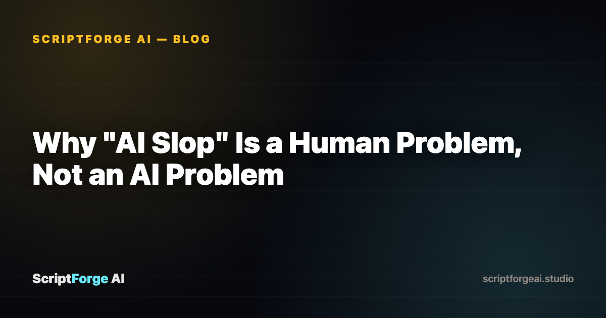Why "AI Slop" Is a Human Problem, Not an AI Problem